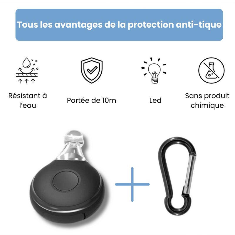 Protection anti-tique - TiqueStop™